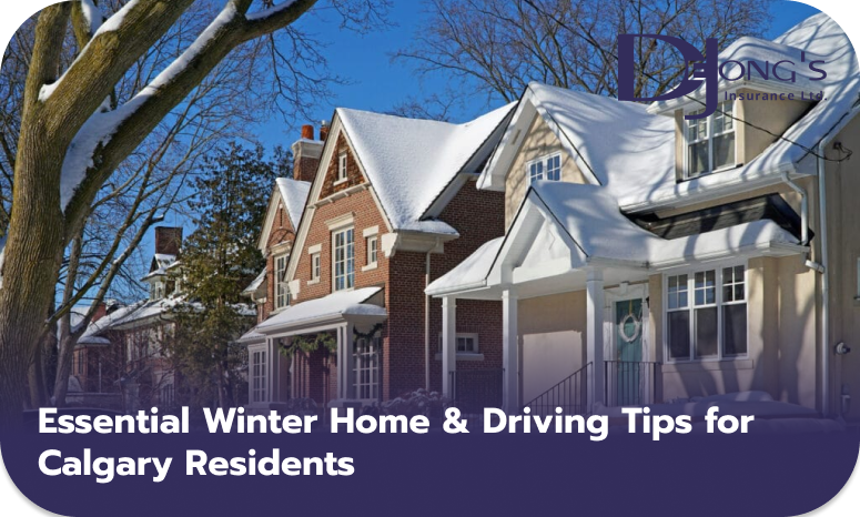 Essential Winter Home & Driving Tips for Calgary Residents